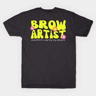 I’m That Brow Artist T-Shirt